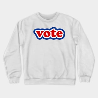 Red White and Blue Vote America Typography Crewneck Sweatshirt